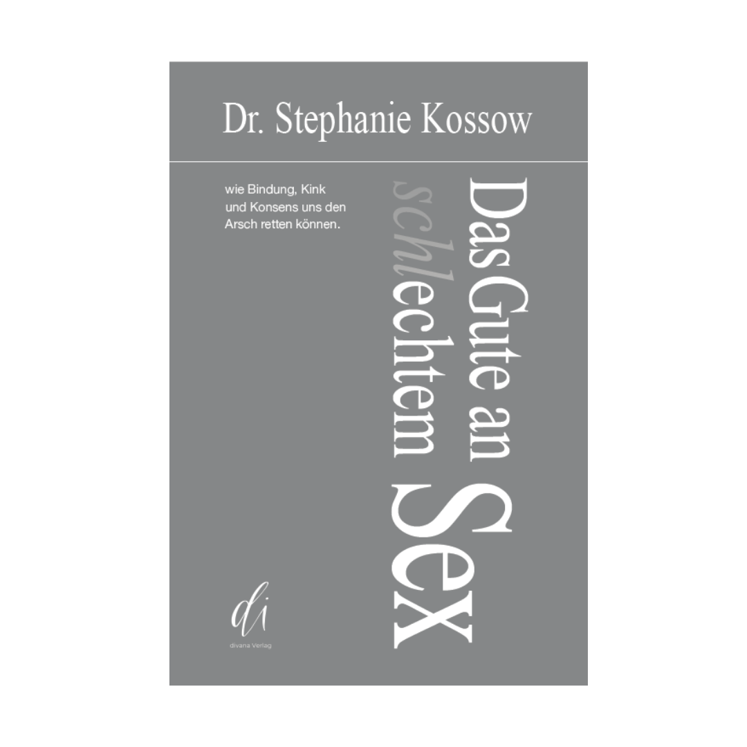 Das Gute an (schl)echtem Sex