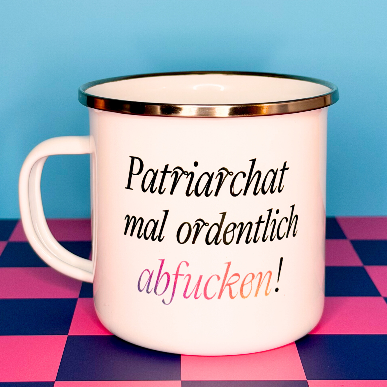 Statement Emaille Tasse – Patriarchat abfucken