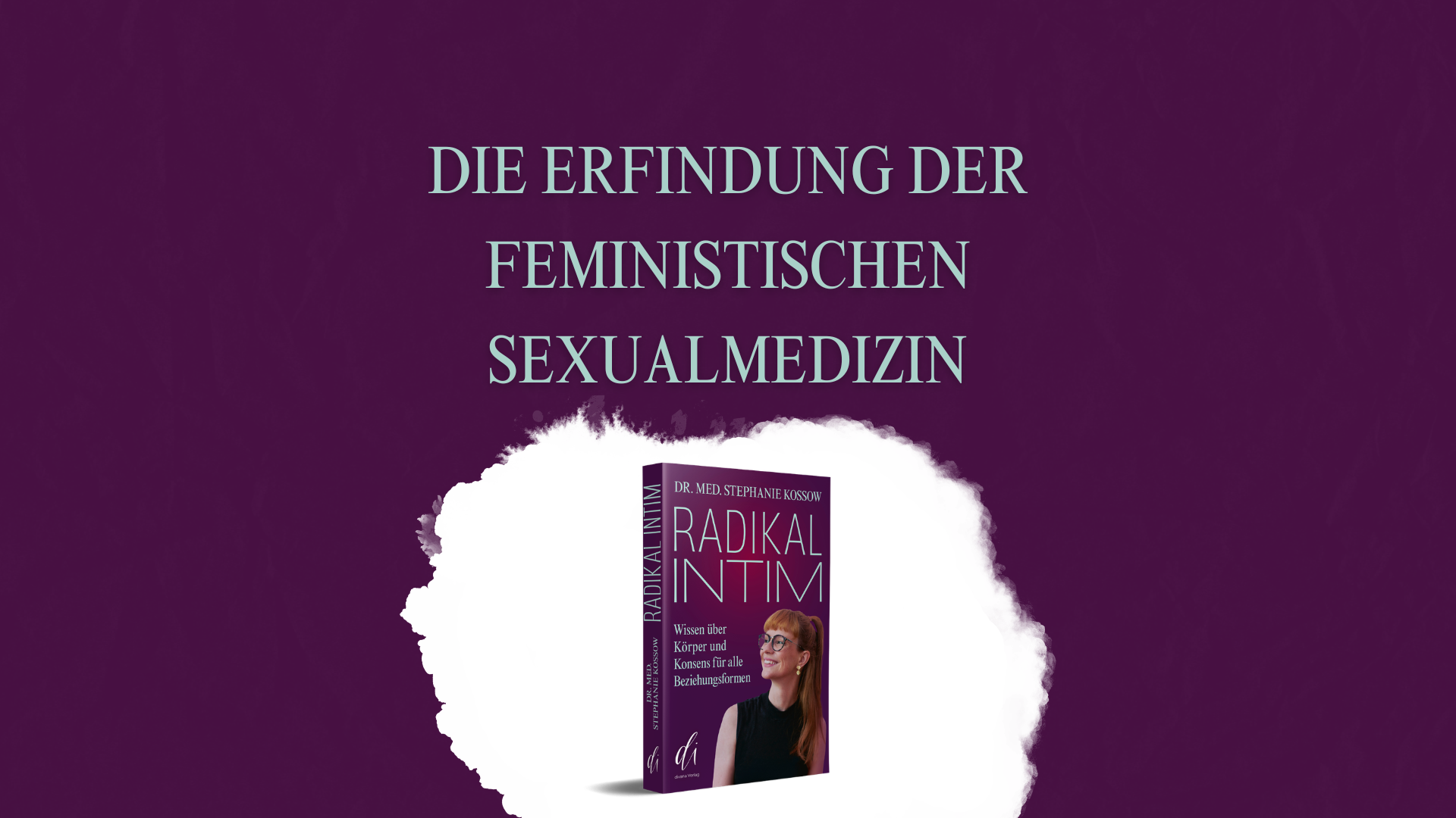 Die Erfindung der feministischen Sexualmedizin