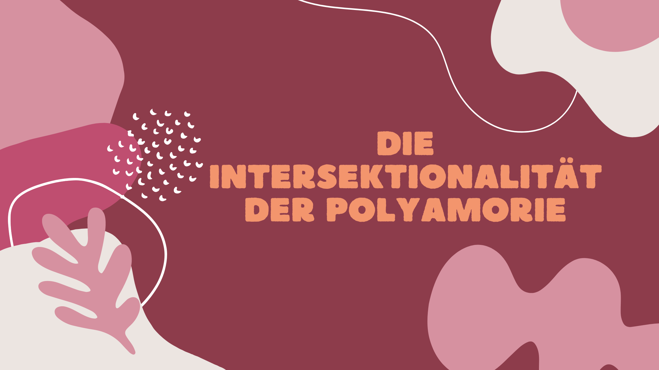 Intersektionalität Feminismus Polyamorie Blogpost Verlag Bücher Literatur